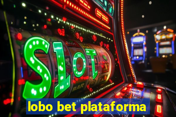 lobo bet plataforma